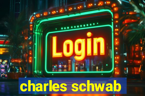 charles schwab